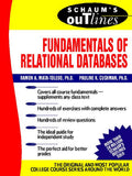 Schaum's Outline of Fundamentals of Relational Databases (Schaum's Outline Series)