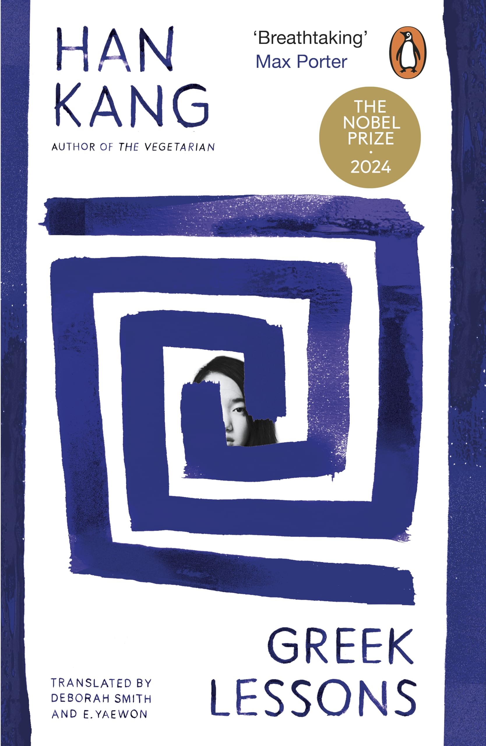 Greek Lessons by Han Kang Winner of the 2024 Nobel Prize in Literature | Author of The Vegetarian [Paperback] Han Kang