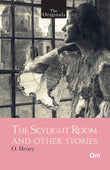 The Skylight Room and other Stories ( Unabridged Classics)