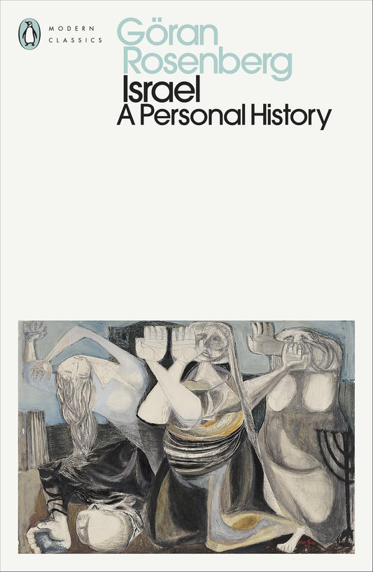 Israel: A Personal History (Penguin Modern Classics)