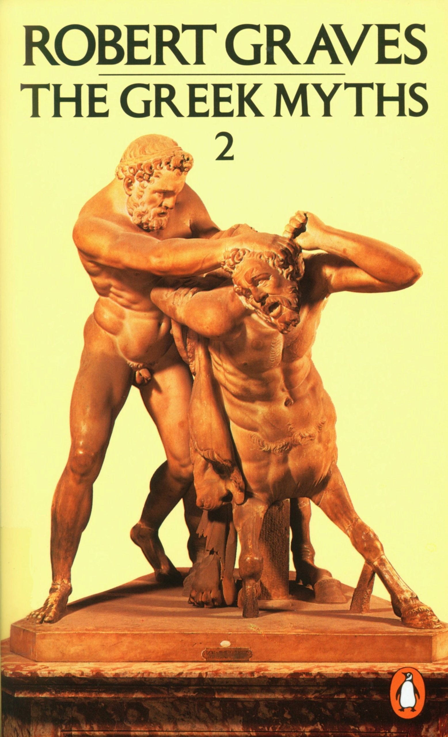 The Greek Myths: Vol.2