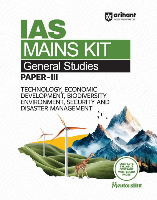 Arihant IAS Mains Kit General Studies Paper 3 Exam 2025 | Technology, Economic Development, Biodiversity, Environment, Security & Disaster Management ... Mains Exam Preparation Book| English Medium
