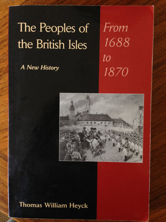 The Peoples of the British Isles: A New History : From 1688 to 1870: 002