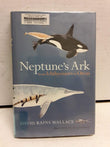 Neptune's Ark: From Ichthyosaurs to Orcas