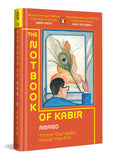The Notbook of Kabir: Thinner than Water, Fiercer than Fire