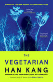 The Vegetarian: A Special Hardback Collectible Edition | By the Winner of the 2024 Nobel Prize in Literature, Han Kang
