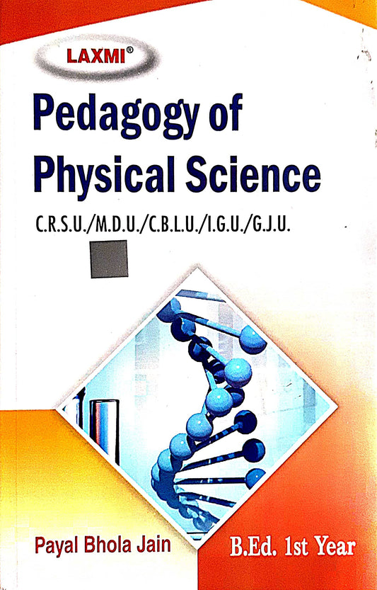 Pedagogy of Physical Science for B.Ed 1st Yr Group-1 Paper- VI & V