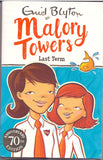 Malory Towers: 06: Last Term