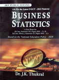 Business Statistics J K Thukral B Com Semester 3 B Com Hons Semester 4 Based On NEP UGCF Dr