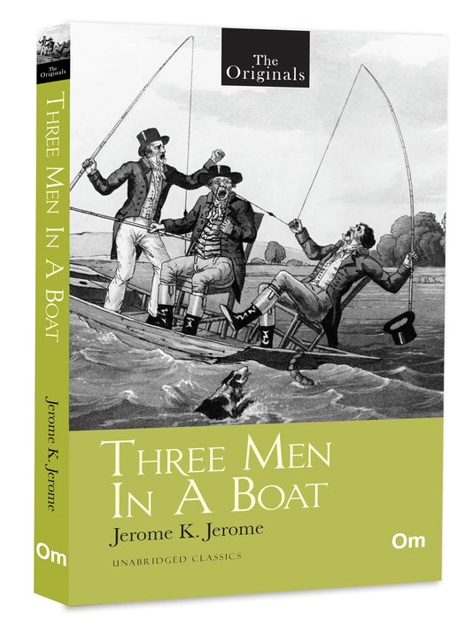 Three Man in a Boat ( Unabridged Classics)