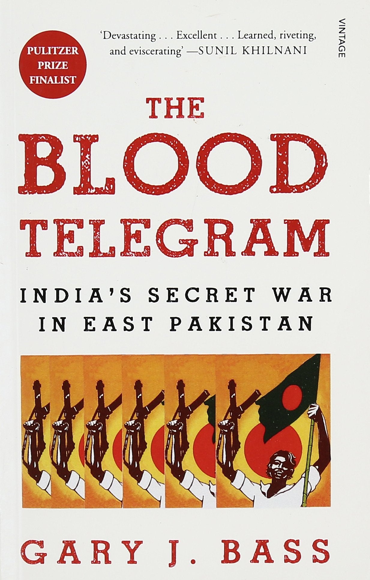The Blood Telegram_Demy PB: India's Secret War in East Pakistan