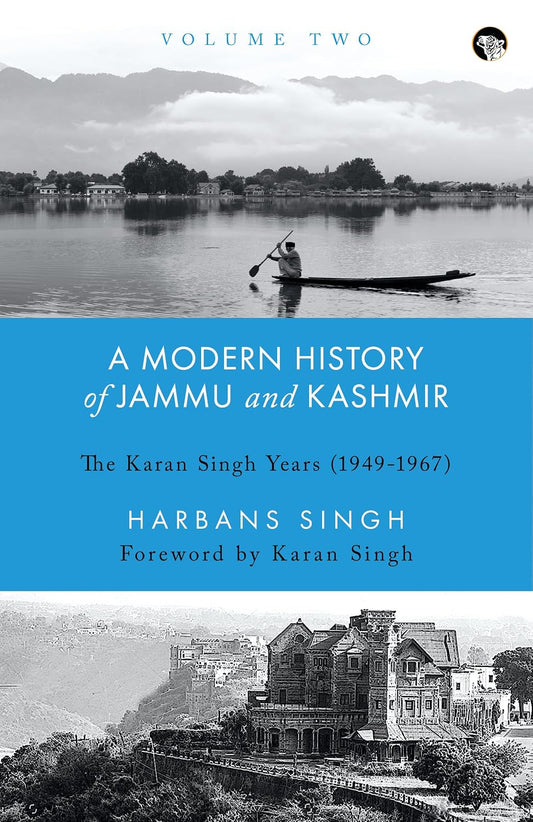 A Modern History Of Jammu And Kashmir Volume Two