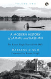 A Modern History Of Jammu And Kashmir Volume Two