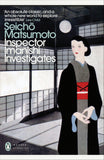Inspector Imanishi Investigates: From the bestselling author of Tokyo Express (Penguin Modern Classics)