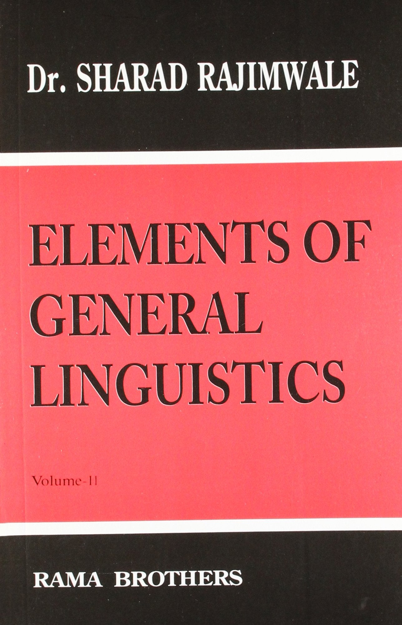 Elements Of General Linguistics Vol. Ii