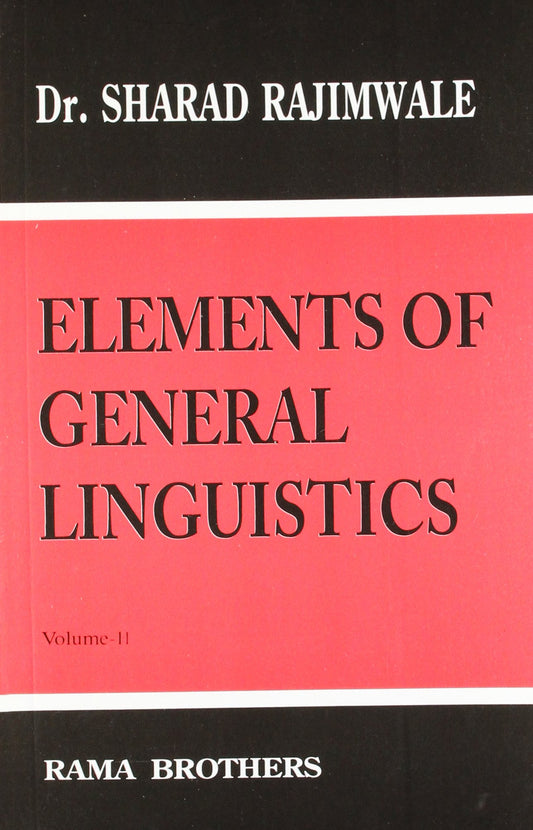 Elements Of General Linguistics Vol. Ii