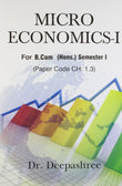 Micro Economics - I: For B.Com (Hons.) Semester- I PB