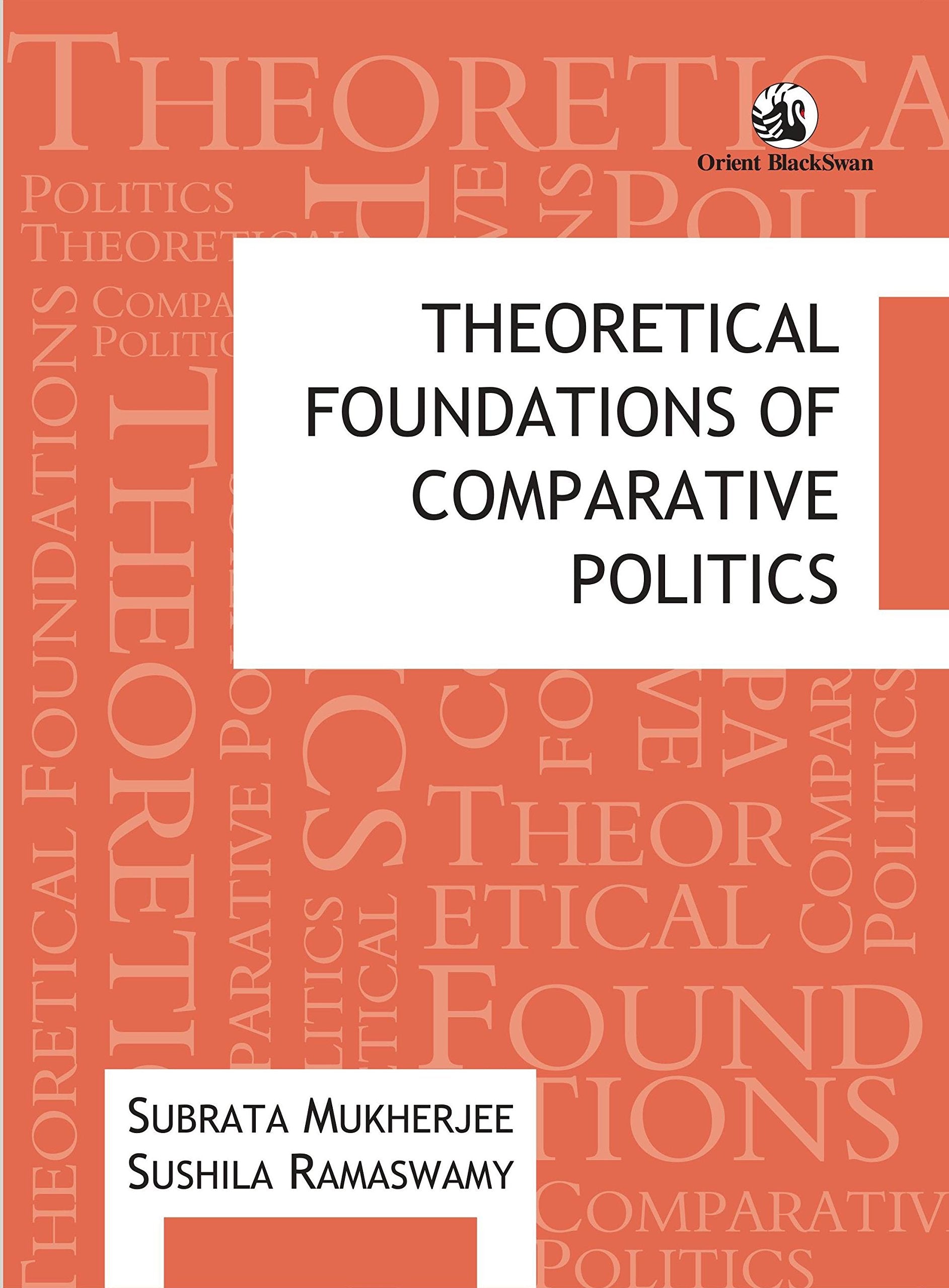 THEORETICAL FOUNDATIONS OF COMPARATIVE POLITI