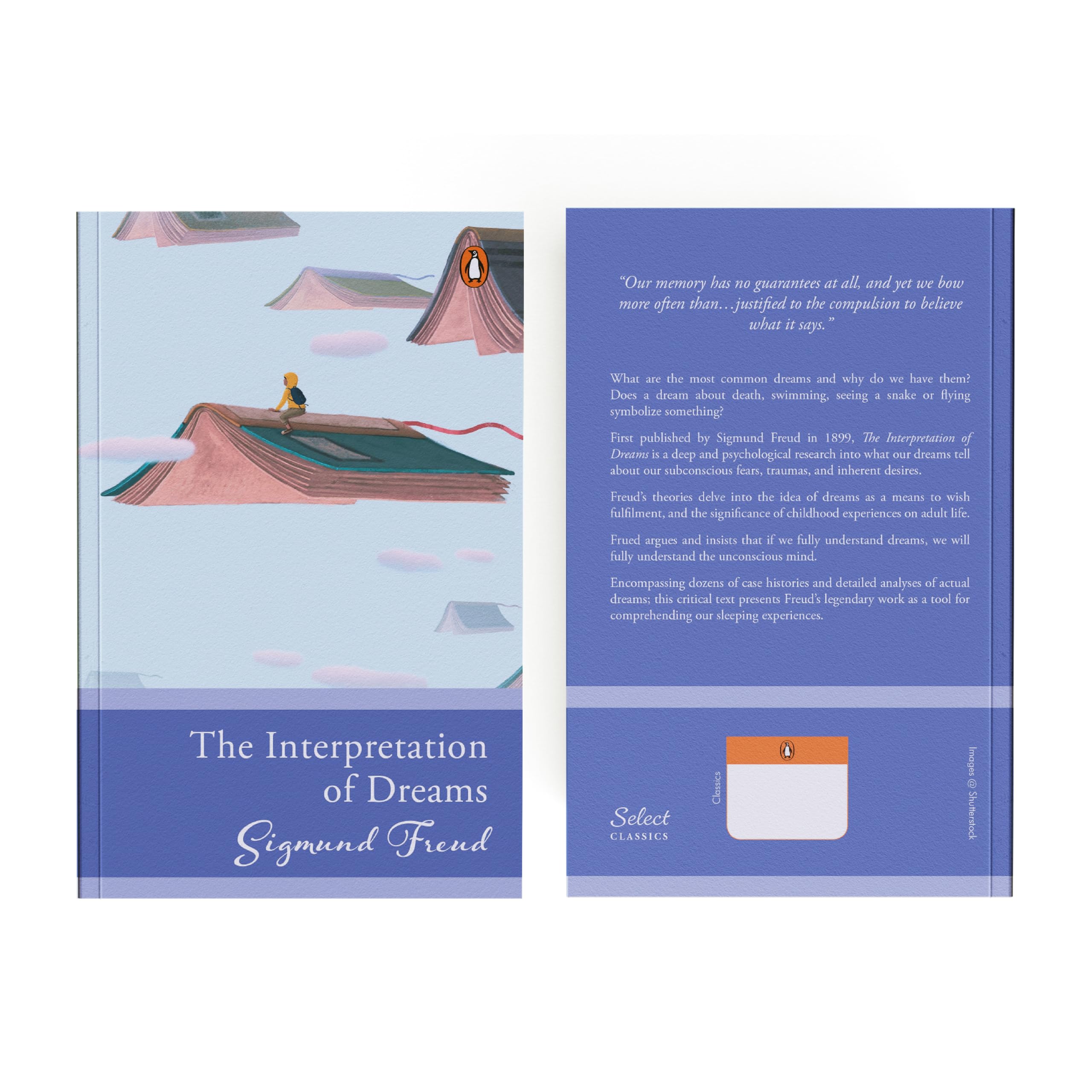 Penguin Select Classics: The Interpretation of Dreams: (Original, Unabridged Classic)