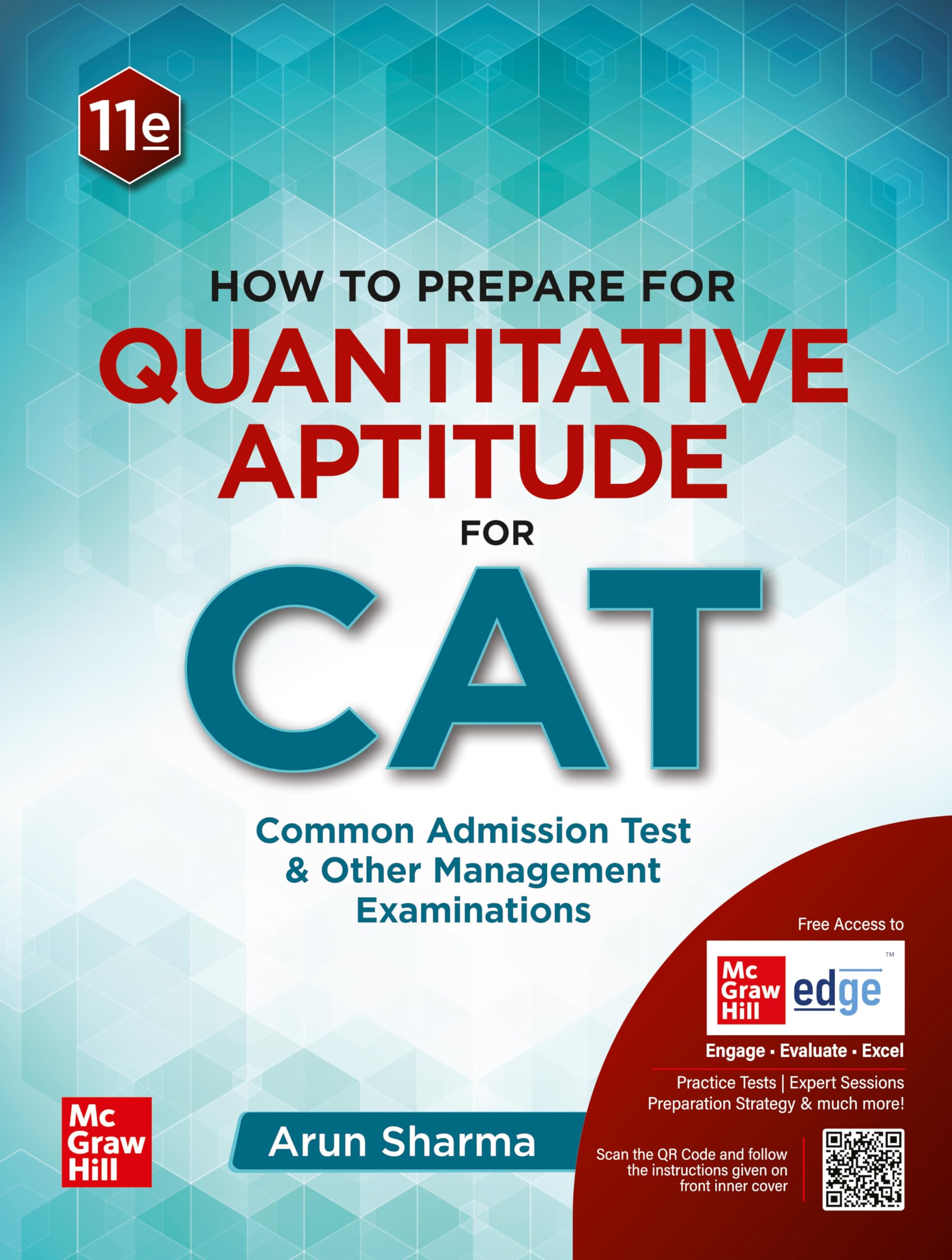 Quantitative Aptitude for CAT 2025 by Arun Sharma | 11th edition (latest) | CAT/ MBA entrance exam book with Solved Previous Years' Papers (PYQs) | 250 high quality questions over 11 Solved Mock Tests | Exhaustive coverage of TITA style of questions | Exc