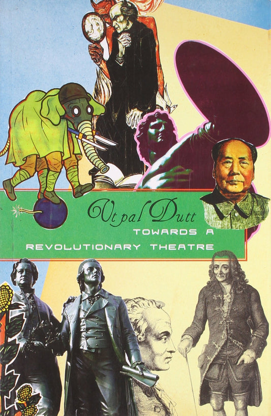 Towards a Revolutionary Theatre