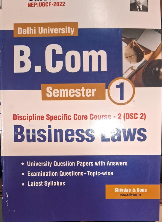 Discipline Specific Core Course-2 (DSC 2) Business Laws