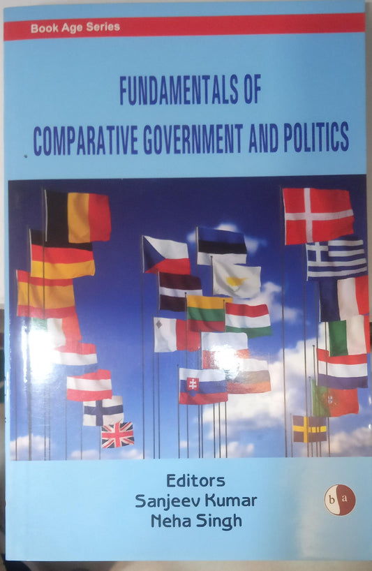 Fundamentals Of Comparative Government And Politics