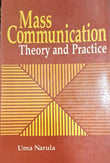 Mass Communication Theory and Practice