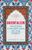 Orientalism : Western Conceptions Of The Orient