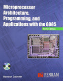 Microprocessor Architecture, Programming and Applications with the 8085 6/e