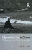 Memories Cast in Stone: The Relevance of the Past in Everyday Life: 1 (Mediterranea)