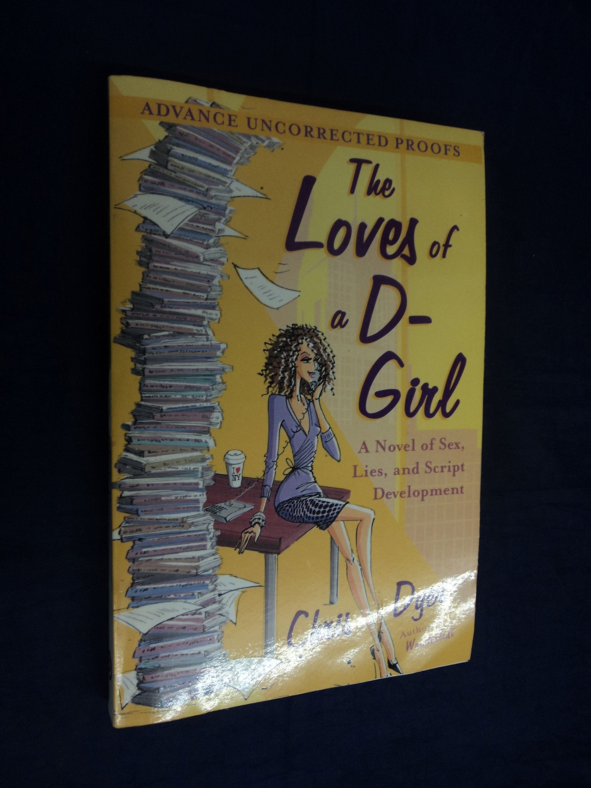 The Loves of a D-Girl