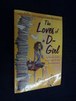 The Loves of a D-Girl