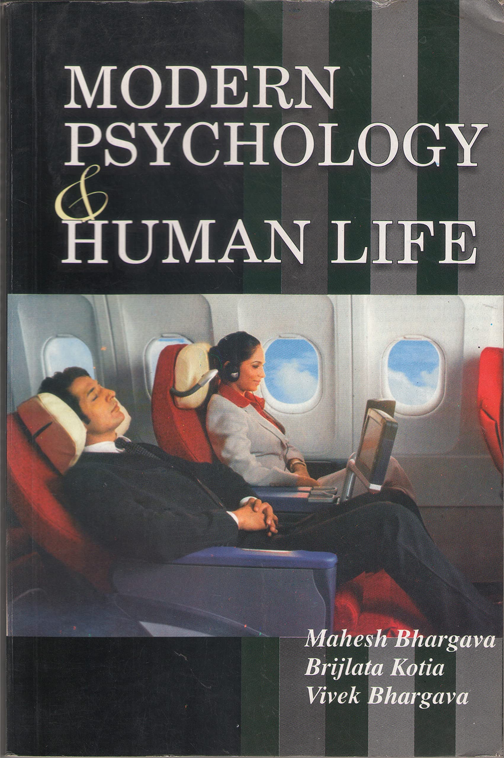 Modern Psychology & Human Life