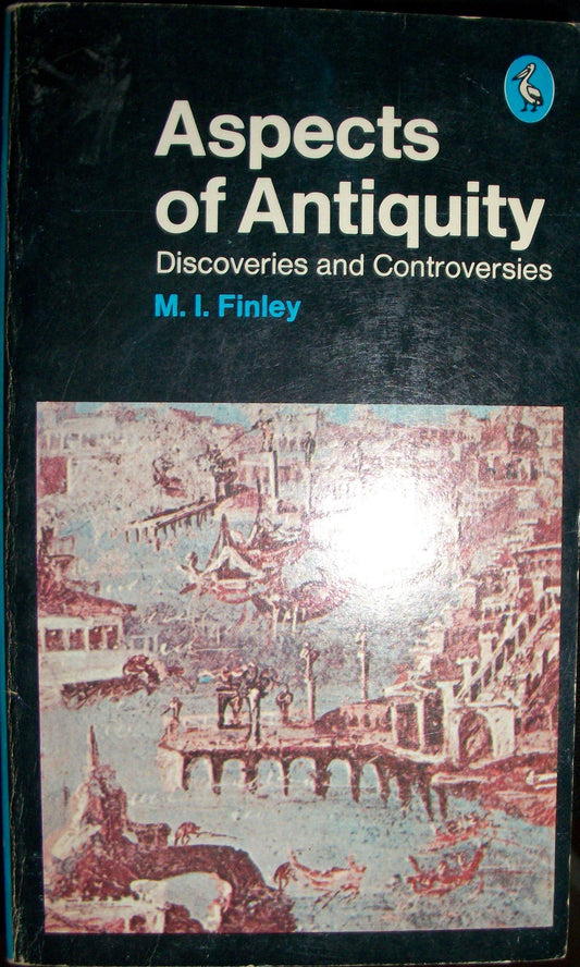 Aspects of Antiquity: Discoveries and Controversies