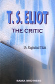 T.S. Eliot The Critic