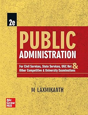 Public Administration for UPSC (English) by M Laxmikanth | 2nd Edition (Latest) | UGC net | Civil Services Exam 2025 | State PSCs civil services exams/PCS exams