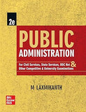 Public Administration for UPSC (English) by M Laxmikanth | 2nd Edition (Latest) | UGC net | Civil Services Exam 2025 | State PSCs civil services exams/PCS exams