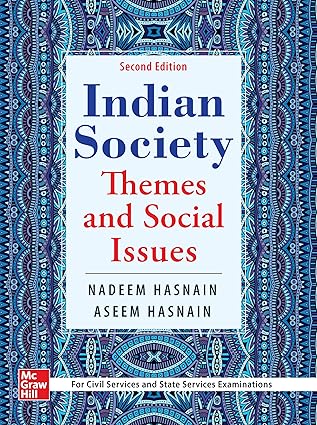 Indian Society: Themes and Social Issues