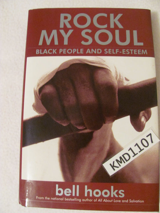Rock My Soul: Black People and Self-Esteem