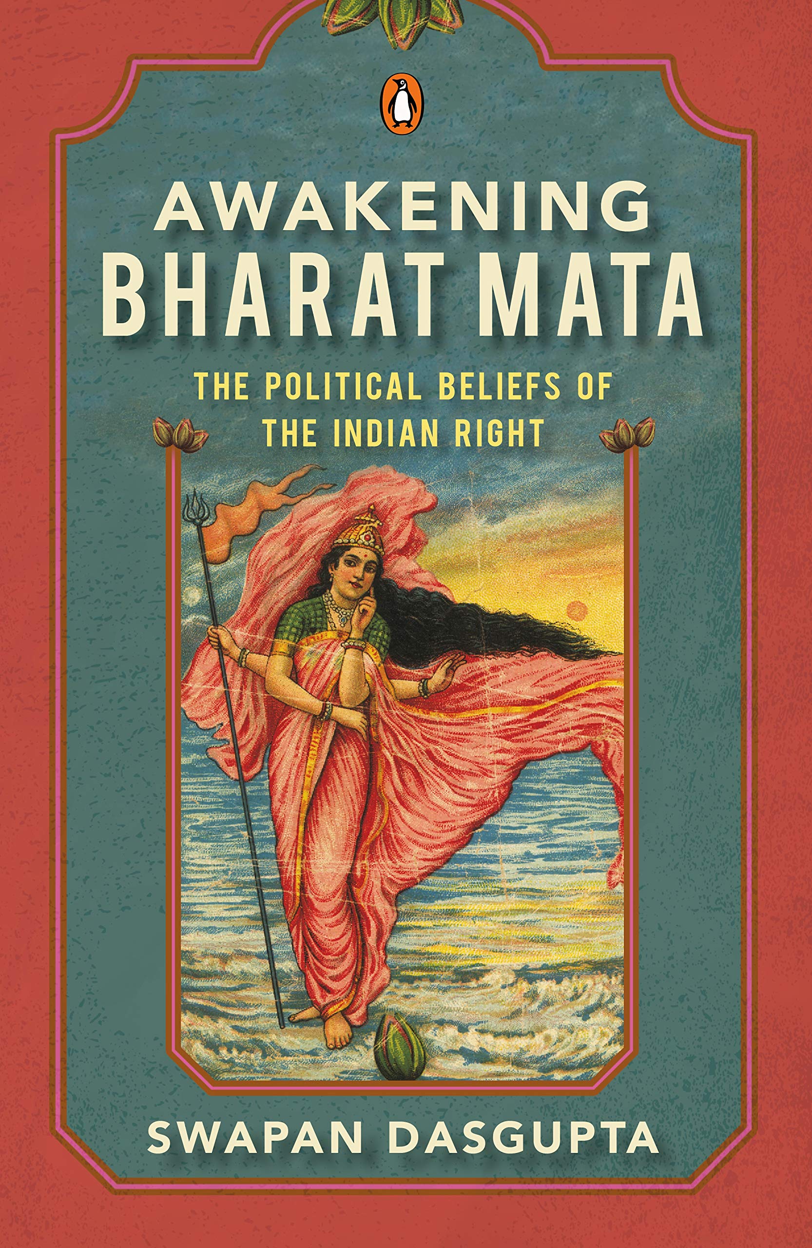 Awakening Bharat Mata: The Political Bel