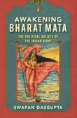 Awakening Bharat Mata: The Political Bel
