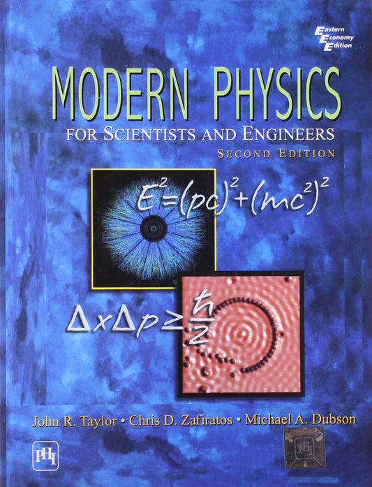 Modern Physics: For Scientists and Engineers: for Scientists and Engineers - Second Edition