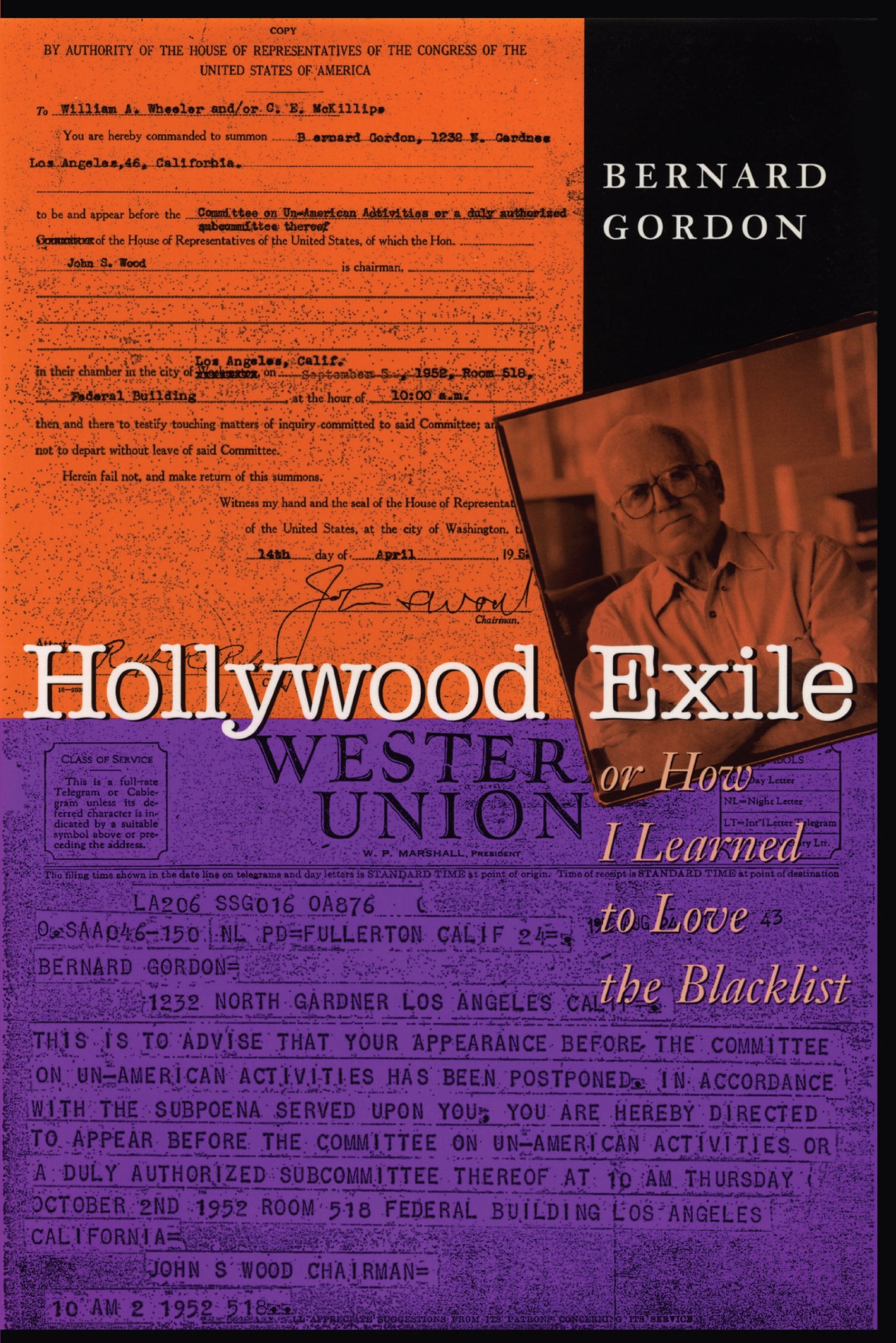 Hollywood Exile: Or How I Learned to Love the Blacklist (Texas Film and Media Studies Series)