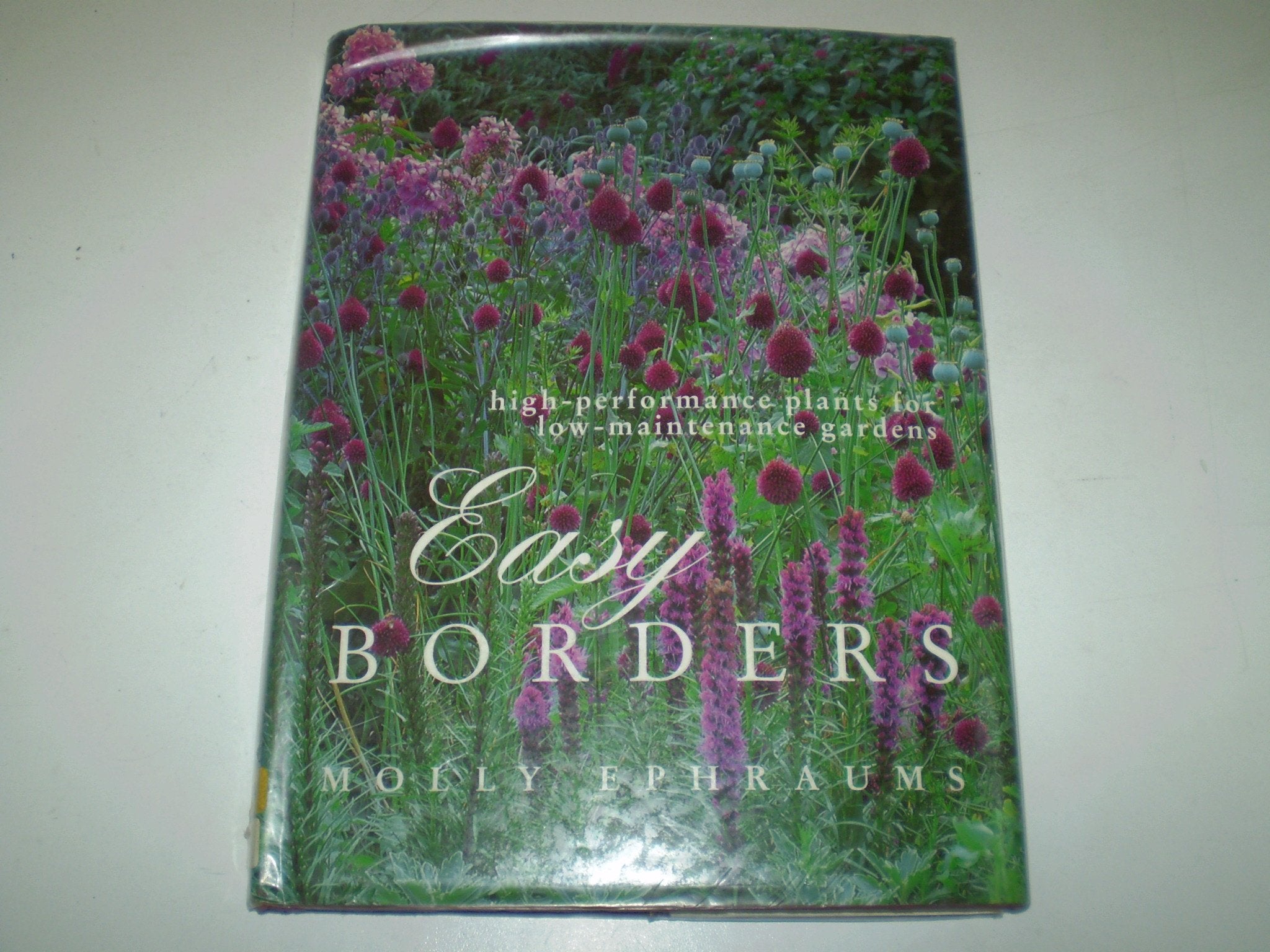 Easy Borders: High-Performance Plants for Low-Maintenance Borders