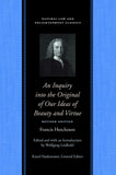 Inquiry into the Original of Our Ideas of Beauty & Virtue: Revised Edition (Natural Law and Enlightenment Classics)