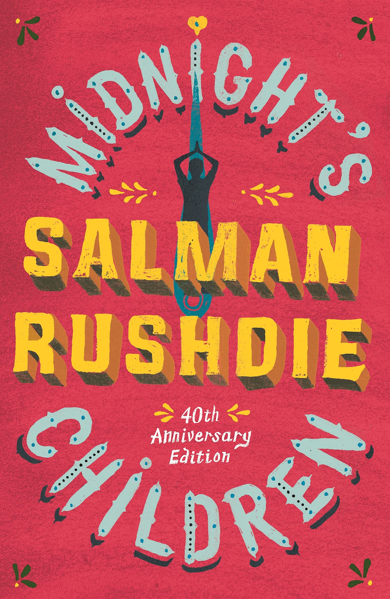 Midnight's Children: A BBC Between the Covers Big Jubilee Read Pick [Paperback] Rushdie, Salman