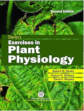 DEVLINS EXERCISES IN PLANT PHYSIOLOGY