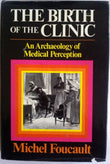 THE BIRTH OF THE CLINIC
