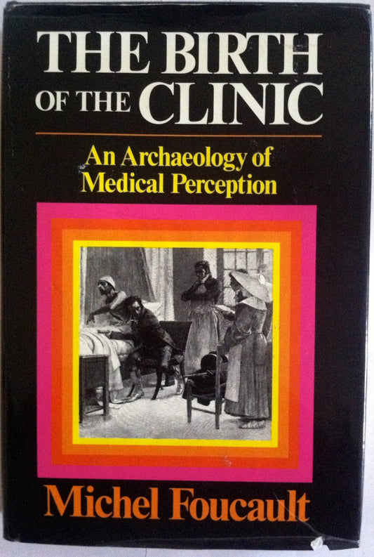 THE BIRTH OF THE CLINIC